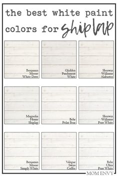 the best white paint colors for shiplap is shown in this printable chart