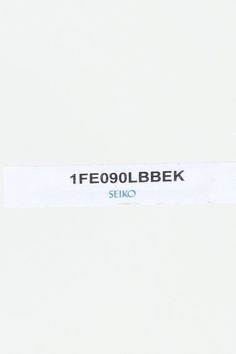 a piece of paper with the words 1 f e090lbebk on it