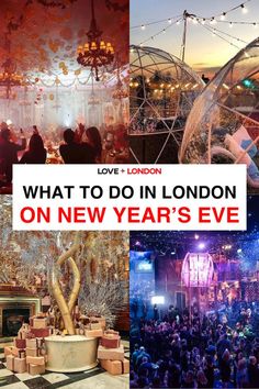 what to do in london on new year's eve with the words love + london