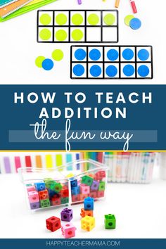 the words how to teach addition the fun way with legos and colored pencils