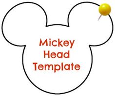 mickey mouse head with the words mickey head template in red and yellow on it's side