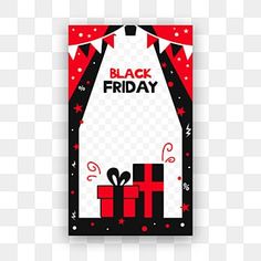 a black friday poster with presents on it, and the words black friday written in red