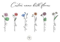 six different flowers with the words custom name birth flower written in black ink on a white background