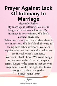 a poem written in black and white on a pink background with the words prayer against lack of intimacy in marriage