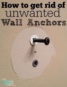 a light switch with the words how to get unwanted wall anchors