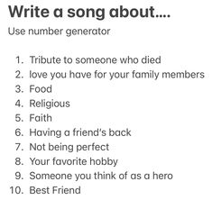 a poem with the words write a song about use number generator 1 tribute to someone who died 2 love you have for your family members