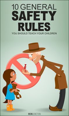 an old man holding a teddy bear in front of a sign that says, 10 general safety rules you should teach your children