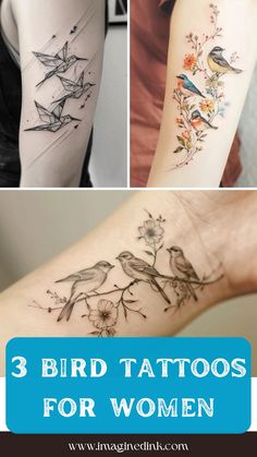 three bird tattoos for women on both arm and leg, with the words 3 bird tattoos for