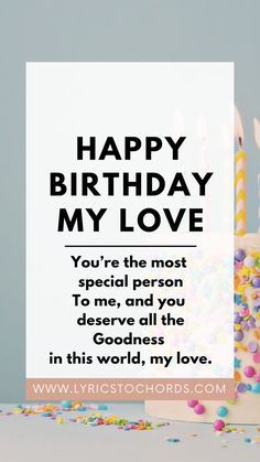 Happy Birthday My Love Birthday For Special Person, Happy Bday To My Love, Birthday Captain For Husband, Happy Birthday For Love Of My Life, Birthday Captain For Boyfriend, Birthday Caption For Special Person, Happy Birthday To My Special One, Hppy Bthday My Love, Love Bday Wishes