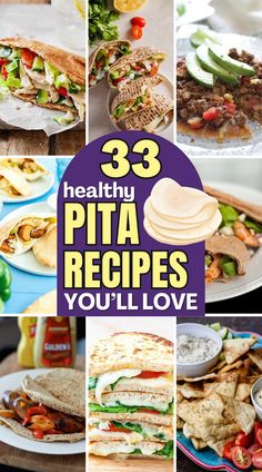 healthy pita recipes that you'll love to eat for dinner or desserts