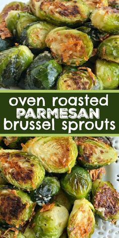 roasted brussel sprouts on a white plate with the words oven roasted parmesan brussels sprouts