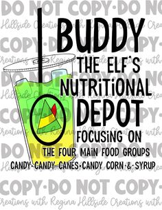 a poster for buddy the elf's nutritional depot, featuring a green smoothie