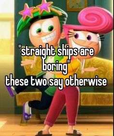 two cartoon characters with the caption straight ships are boring, these two say otherwise