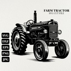 a black and white drawing of a farm tractor with the words farm tractor svg cut file