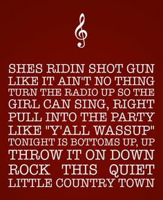 Brantley Gilbert, Country Song Lyrics, Country Quotes, Country Songs