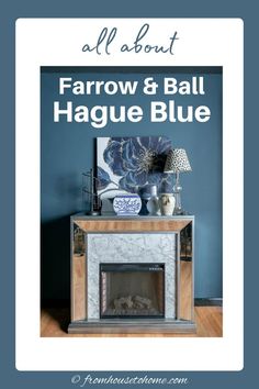 All about Farrow & Ball Hague Blue