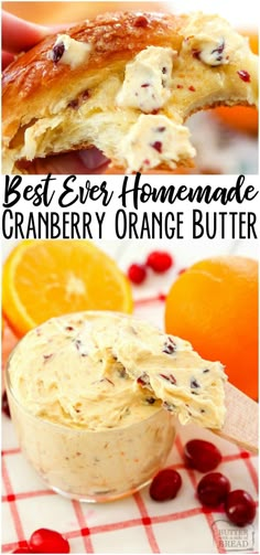 cranberry orange butter is the best ever homemade