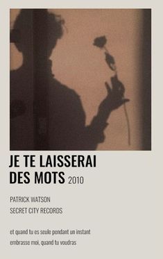 the cover of je te lassrai des mots 2010 by patrick watton and secret city records