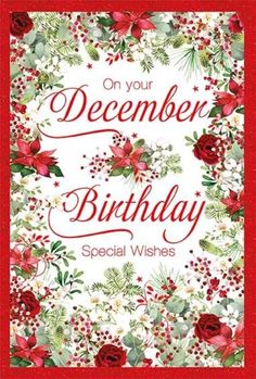 a red and white christmas card with the words, on your december birthday special wishes