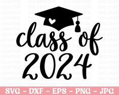 the class of 202 svg file is shown in black and white with a graduation cap on