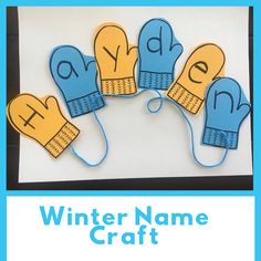 four blue and yellow gloves with the words winter name craft on them