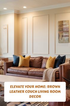 Brown leather couch with black and yellow accent pillows in a elegantly decorated living room.