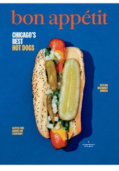 the cover of bon appetit magazine features a hot dog with pickles and jalapenos