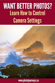 a book cover with the title want better photos? learn how to control camera settings