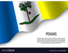 the flag of the country of penang waving in the wind on a white background