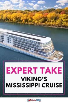 A sleek Viking river cruise ship sailing on a calm river surrounded by vibrant fall foliage. Mississippi River Cruise, Viking River Cruise, Ship Sailing, Viking Cruises Rivers, Luxury Cruise, River Cruise, Cruise Line