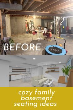 A before-and-after split image showing a raw basement with children's chairs and a trampoline in the top half. The bottom half shows a digital rendering of a finished basement with comfortable seating, shelves, and a cozy family atmosphere. Text overlay reads: 'Cozy Family Basement Seating Ideas.'