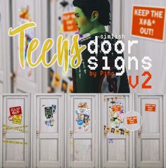 there are posters on the wall in front of doors that say teen's door signs by place