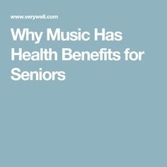 Why Music Has Health Benefits for Seniors Advocate For Yourself, Activity Director, Medical Degree, Music Activities, Nursing Home, Health Benefits, Brain, Health Care, Medicine