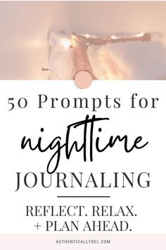 night journal prompts End Of The Day Journaling, Nighttime Journaling Prompts, Night Pages Journal, Night Time Journaling Prompts, Guided Journaling, Bedtime Journal Prompts, Nighttime Journal Prompts, Night Time Journal Prompts