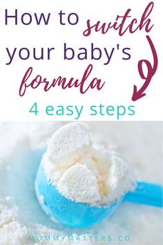 how to switch your baby's formula 4 easy steps