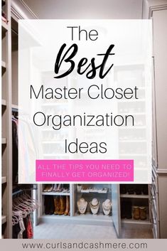 Need help to organize your closet? Click here as popular Oklahoma blogger Curls & Cashmere shares her Master Closet Organization tips and tricks with you! Master Closet Organization Ideas, Jewelry Storage Ideas, Organizing Walk In Closet, Easy Home Organization, Master Closet Design, Master Closet Organization, How To Organize Your Closet, Organize Your Closet, Closet Organization Ideas