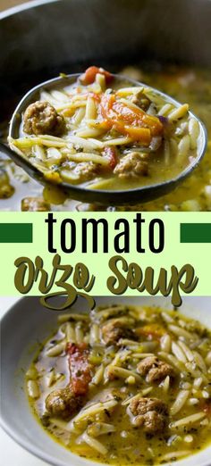 two pictures with different types of food in them and the words tomato orzo soup