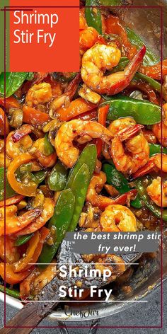 shrimp stir fry in a wok with the words shrimp stir fry on top and below it