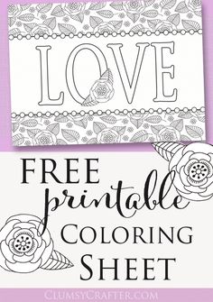 two free printable coloring sheets for valentine's day with the word love on them