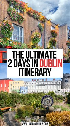 The Ultimate 2 Days In Dublin Itinerary Dublin Itinerary, Things To Do In Dublin, Dublin Ireland Travel, Ireland Itinerary, Visit Dublin, Dublin Travel, Historic Landmarks, Ireland Travel Guide, Europe Trip Itinerary