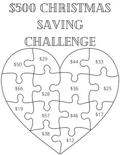 a heart shaped puzzle with the words $ 500 christmas saving challenge written in black and white