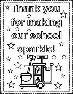 a black and white poster with the words thank you for making our school sparkle