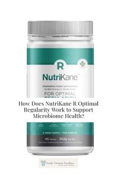 A tub of NutriKane R Optimal Regularity Family Health, Healthy Gut, Family Lifestyle