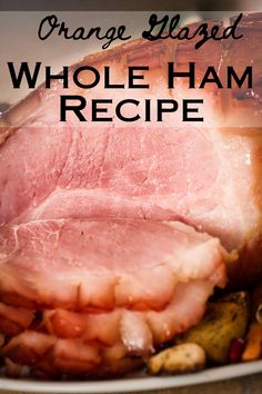 orange glazed whole ham recipe on a plate