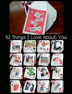 a collage of playing cards with the words 52 things i love about you