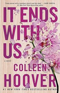 the cover of it ends with us by collien hoover is shown in pink