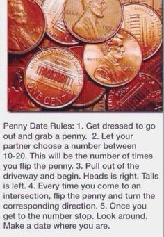 the penny rules 1 get dressed to go out and grab a penny, 2 let your partner choose a number between 10 - 20