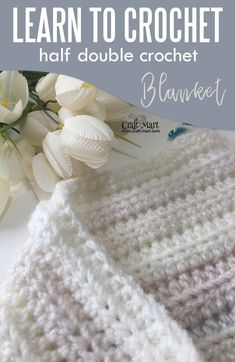 a crocheted blanket with text that reads learn to crochet half double croche