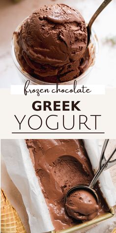 chocolate ice cream in a bowl with the text frozen chocolate greek yogurt