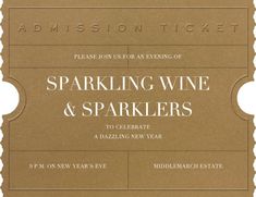 a brown ticket with the words sparkling wine and sparklers in white lettering on it